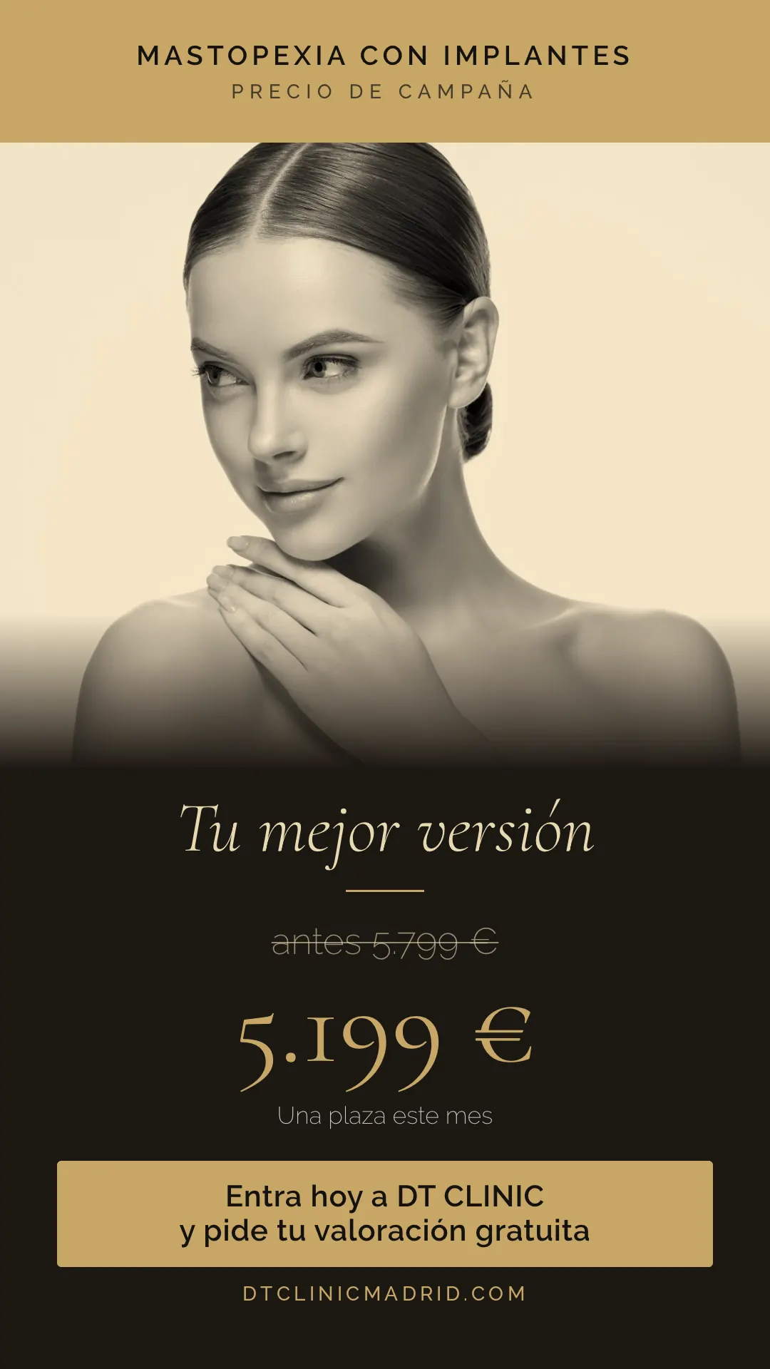 Anuncio de mastopexia con implantes en Madrid: 5.199 euros, antes 5.799 euros, en DT Clinic